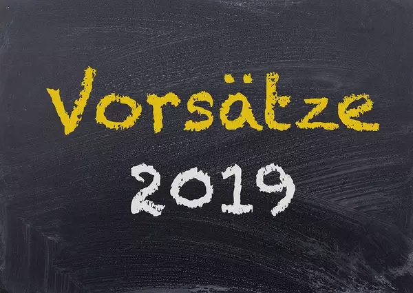 Das Jahr 2019 und persönliche Vorsätze Revue passieren lassen