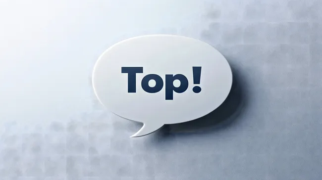 Sprechblase mit der Aufschrift 'Top!' auf grauem Hintergrund