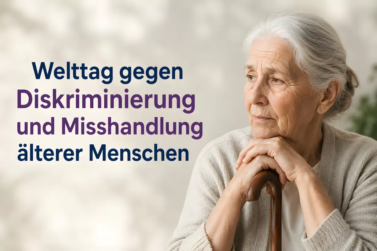 Welttag gegen Diskriminierung und Misshandlung älterer Menschen am 15. Juni 2026