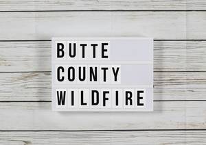 Butte County wildfire grows to 70,000 acres