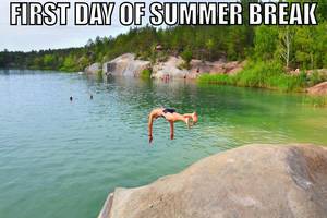 First day of summer break
