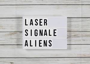 Forscher denkt an Lasersignale, um Außerirdische anzulocken