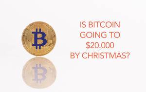 Golden Bitcoin with text Is Bitcoin going to $20.000 by Christmas