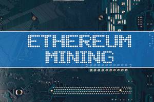 Text Ethereum Mining vor einer elektronischen Leiterplatte als Hintergrund