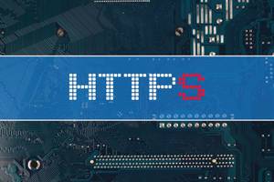Text HTTPS vor einer elektronischen Leiterplatte als Hintergrund